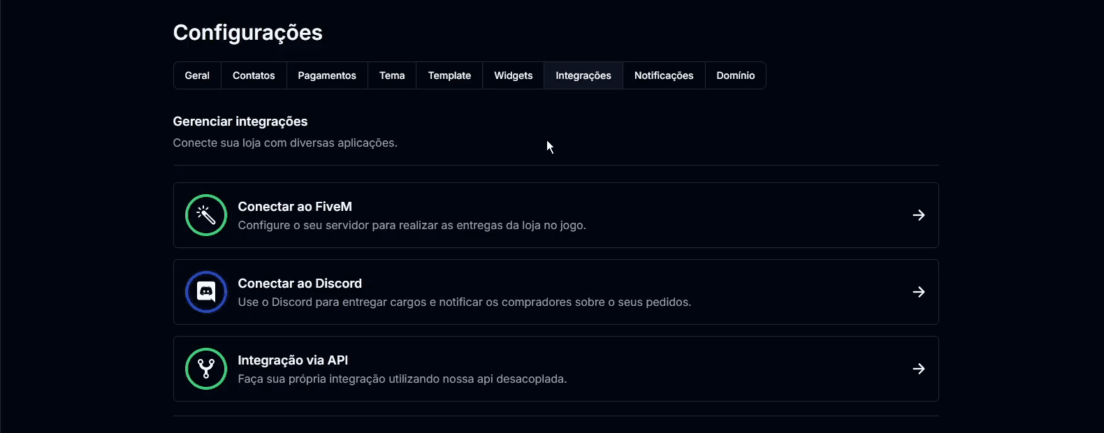 Aba de integrações com as opções de conectar ao FiveM, ao Discord e via API