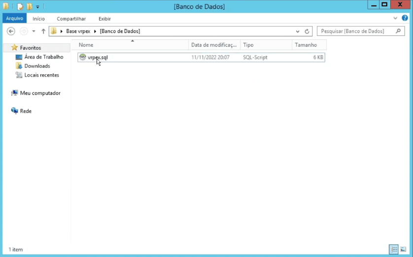 Pasta Banco de Dados com o arquivo vrpex.sql